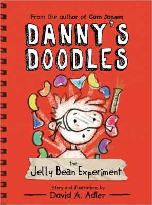 Danny's doodles : the jelly bean experiment