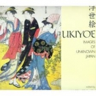 Ukiyoe : images of unknown Japan