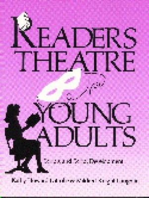 Readers theatre for young adults : scripts and script development