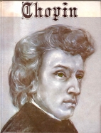 Chopin : his life and times