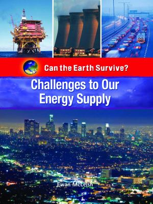 Challenges to our energy supply