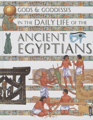Gods & goddesses in the daily life of the ancient Egyptians