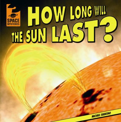 How long will the sun last?