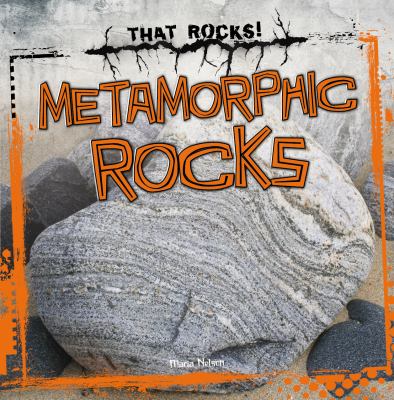 Metamorphic rocks