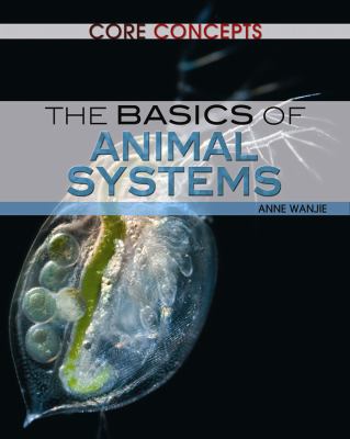 The basics of animal systems