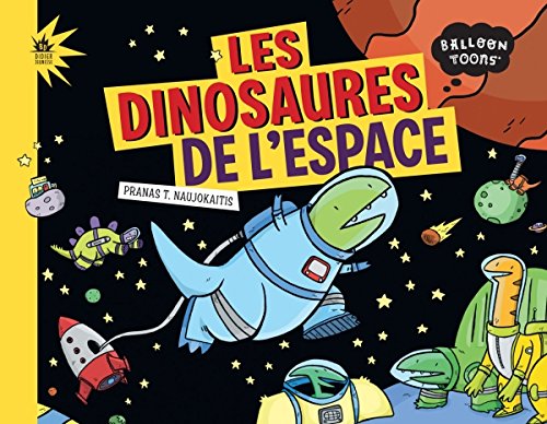 Les dinosaures de l'espace