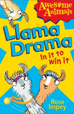 Llama drama : in it to win it!