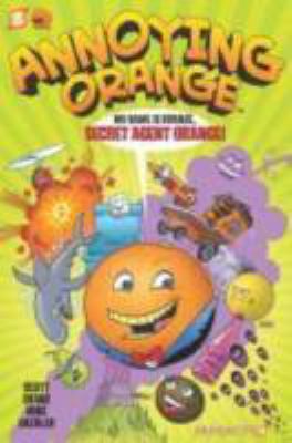 Annoying Orange. 1, Secret agent Orange /