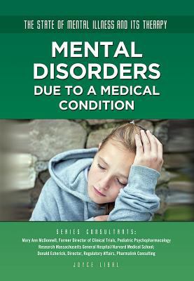 Mental disorders caused by a medical condition