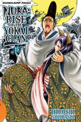 Nura : rise of the Yokai clan. Volume 15, Fragments of the past /
