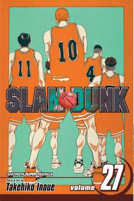 Slam dunk. Vol. 27, Shohoku in trouble /