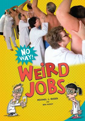 Weird jobs