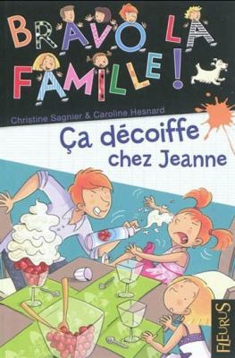 Ça décoiffe chez Jeanne