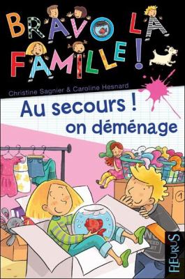 Au secours! On déménage