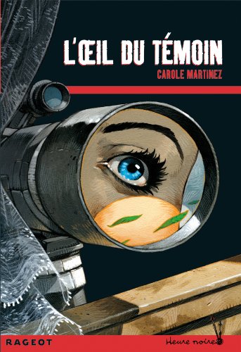 L'œil du Témoin