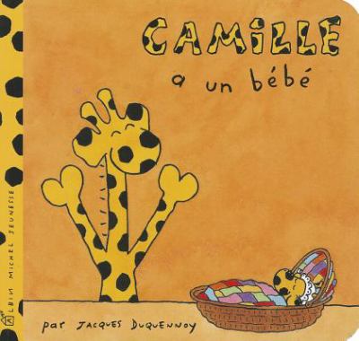 Camille a un bébé