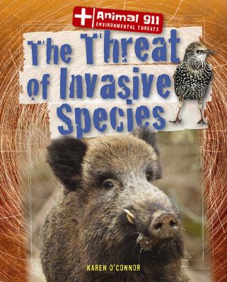 The threat of invasive species
