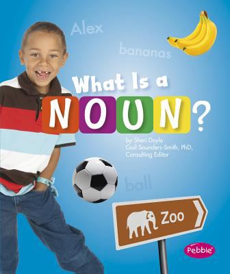 What is a noun?