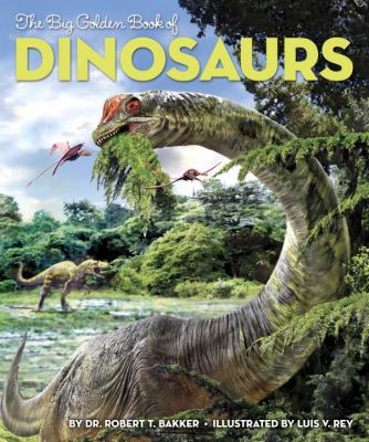 The big golden book of dinosaurs