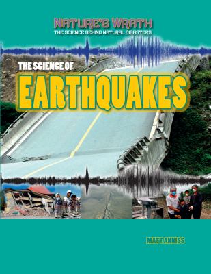 The science of earthquakes