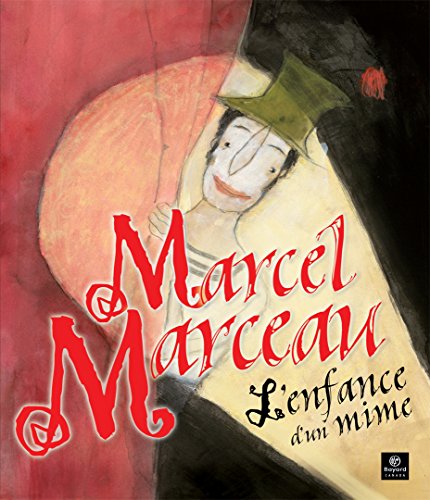 Marcel Marceau : l'enfance d'un mime