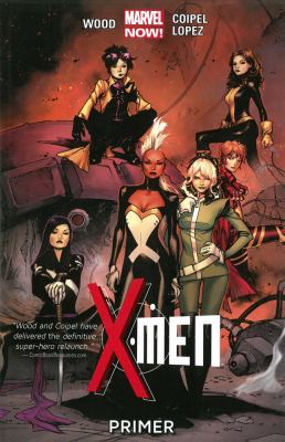 X-men. Vol.1, Primer