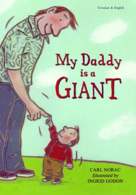 My daddy is a giant : Moj je tatek div
