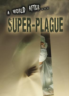 Super-plague