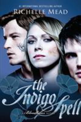 The indigo spell : a Bloodlines novel