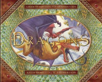 Dragons : a pop-up book of fantastic adventures