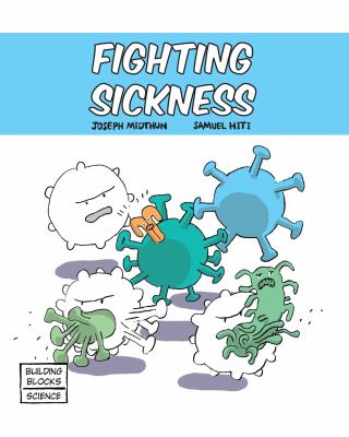 Fighting sickness.