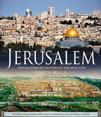 Jerusalem : the illustrated history of the Holy City