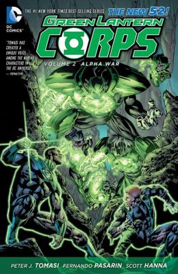 Green Lantern Corps. Volume 2, Alpha war /