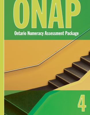 ONAP : Ontario numeracy Assessment package. 4 /