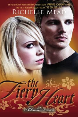 The fiery heart : a Bloodlines novel