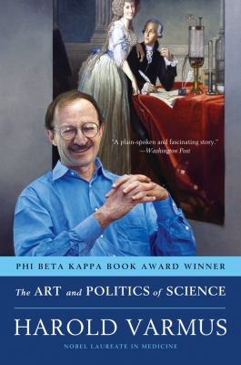 The art and politics of science