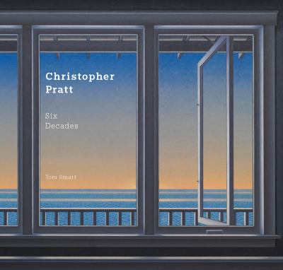 Christopher Pratt : six decades