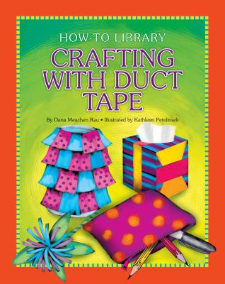 Crafting with duct tape