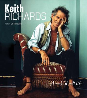 Keith Richards : a rock 'n' roll life