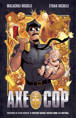 Axe Cop. Vol. 1