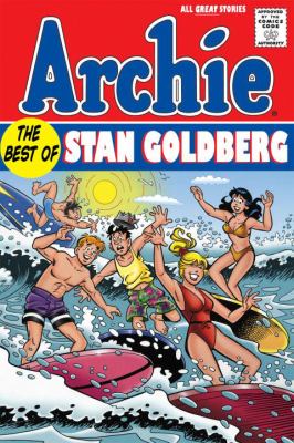 Archie. Vol. 1, The best of Stan Goldberg.