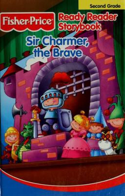 Sir Charmer, the brave