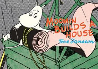 Moomin builds a house