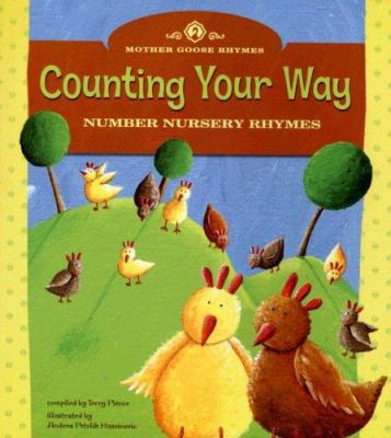 Counting your way : number nursery rhymes