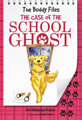 The Buddy files : the case of the school ghost