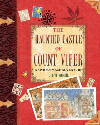 The haunted castle of Count Viper : a spooky maze adventure