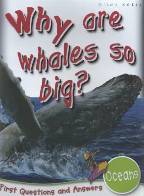 Why are whales so big?