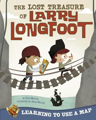 The lost treasure of Larry Longfoot : learning to use a map