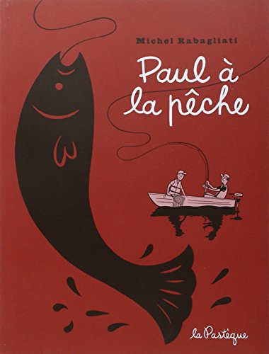 Paul à la pêche