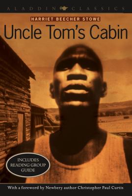 Uncle Tom's cabin, or, Life among the lowly